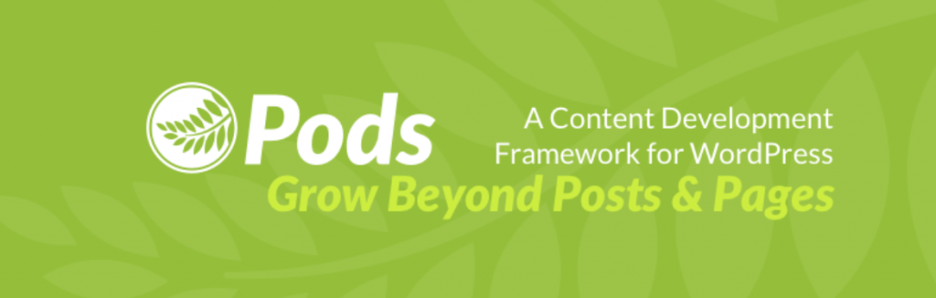 Pods WordPress plugin banner