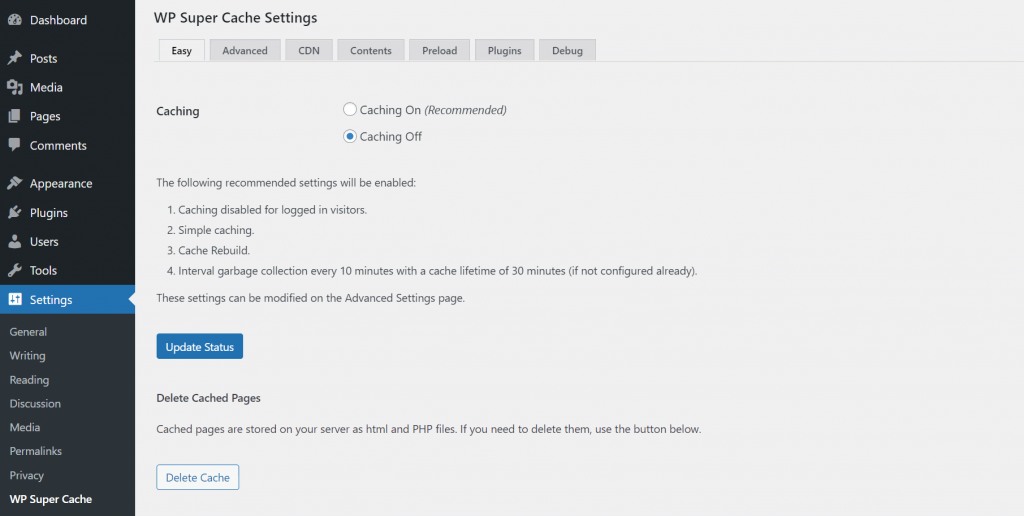 The Easy section on WP Super Cache_s dashboard features a list of recommended caching settings